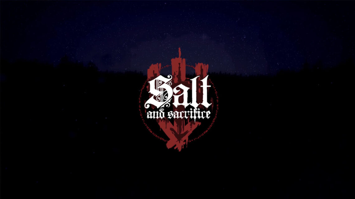Salt and Sacrifice | Morrem, digo, jogamos o beta