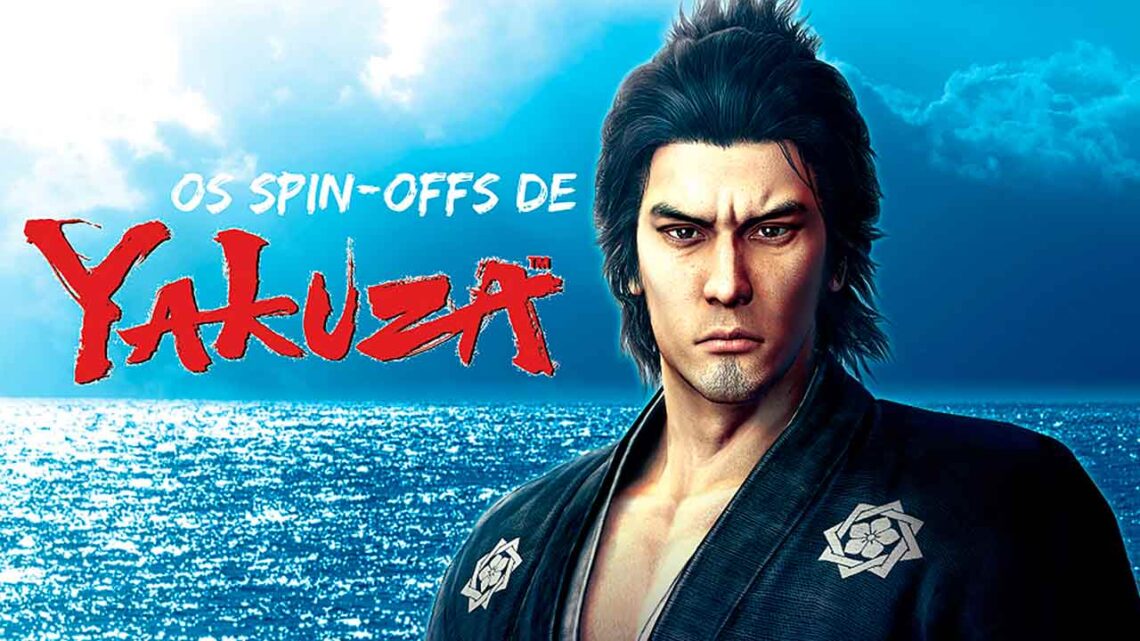 Spin-offs de Yakuza | Parte 2 | Os exclusivos do Japão