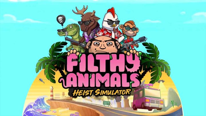 Tá saindo da Jaula, o Bicho! Filthy Animals: Heist Simulator chega aos consoles em maio
