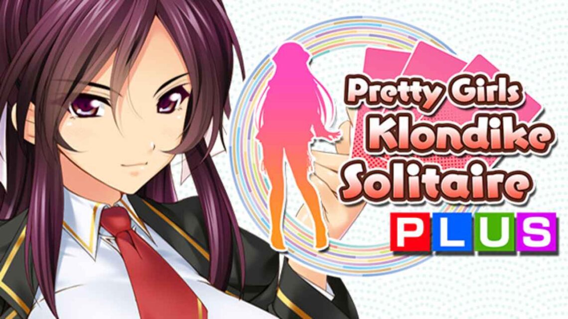 Pretty Girls Klondlike Solitaire PLUS | O retorno da paciência com Waifus